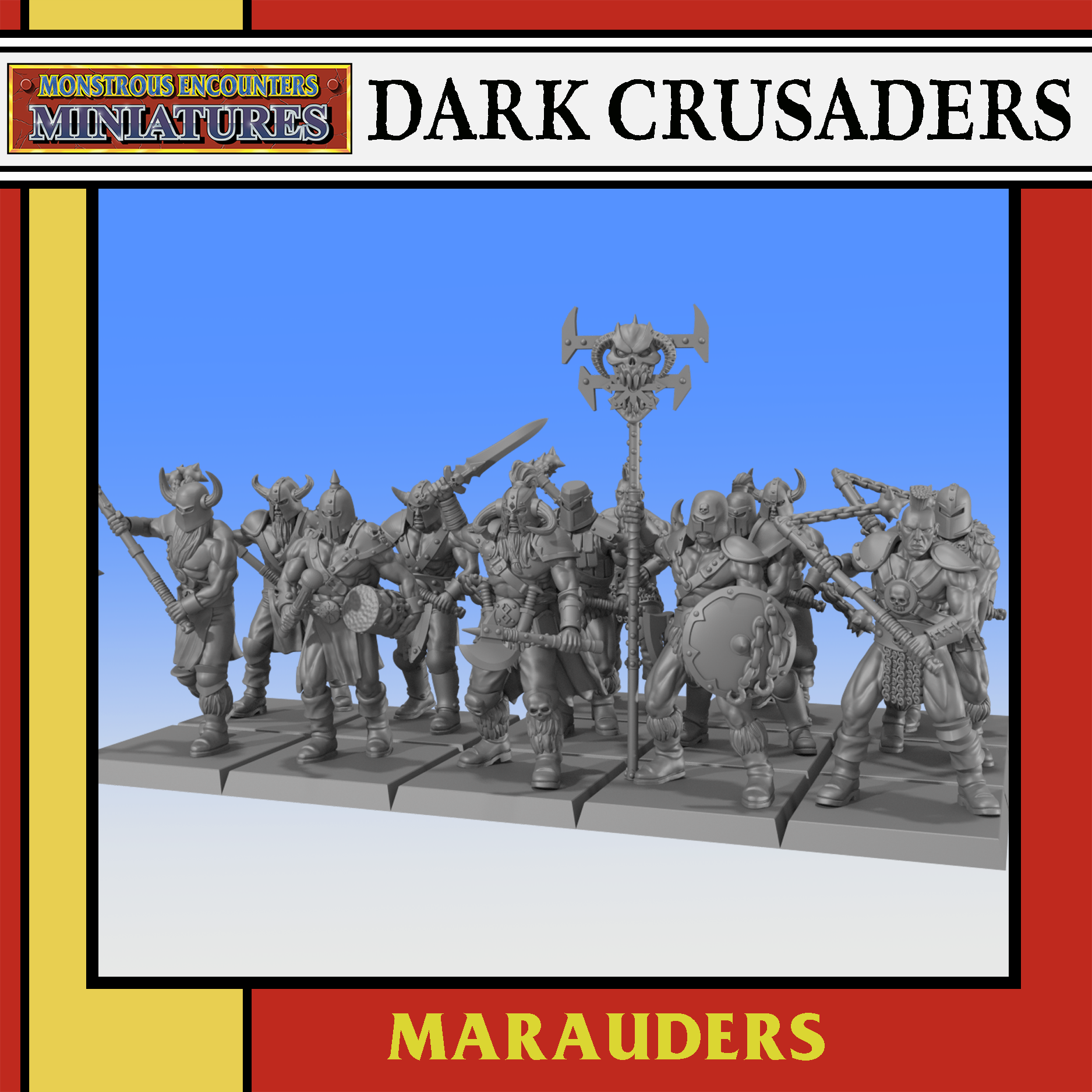 Marauders Unit, Dark Crusaders, Monstrous Encounters