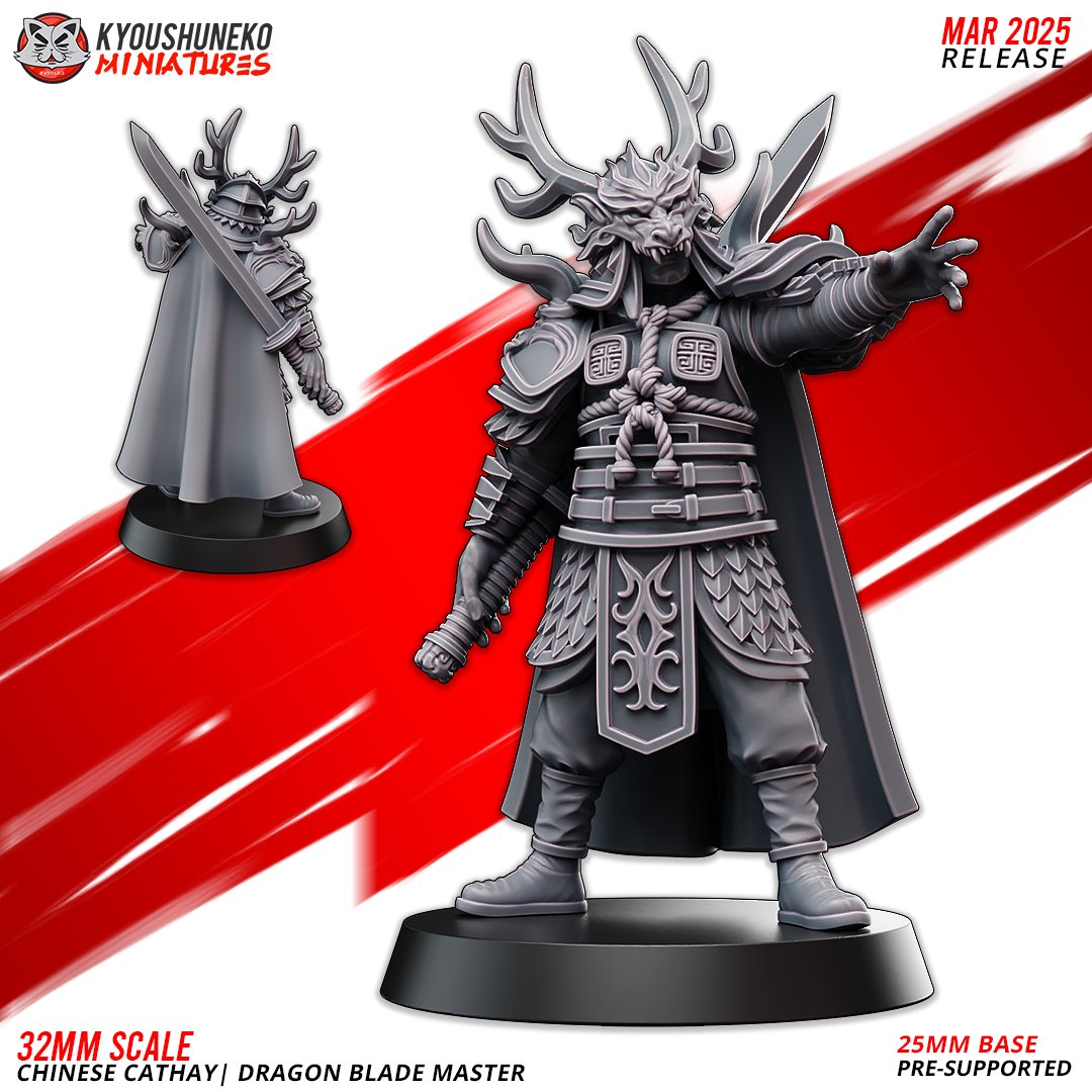 Dragon Blade Master, Chinese Cathay, Kyoushuneko Miniatures