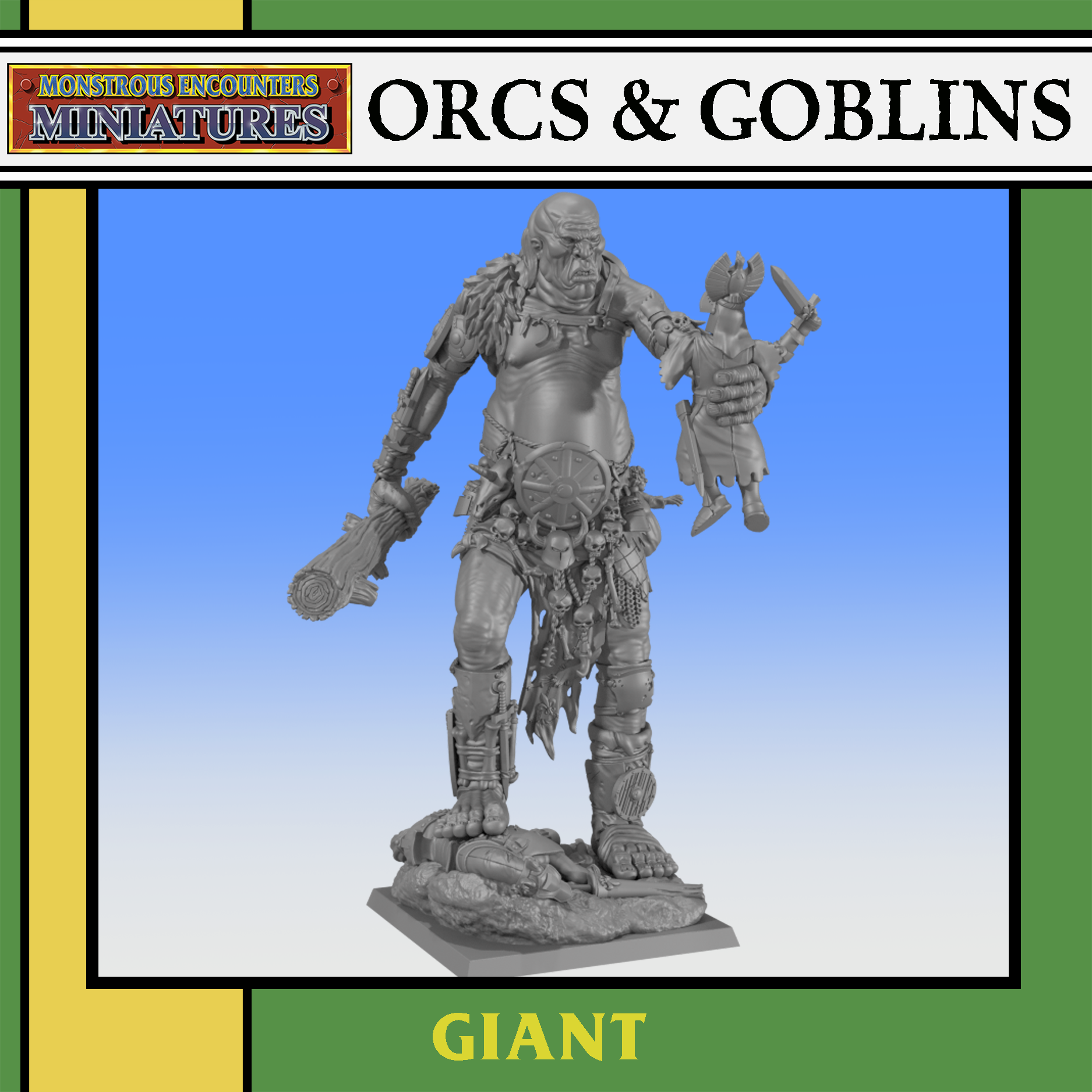 Giant, Orcs and Goblins- Monstrous Encounters
