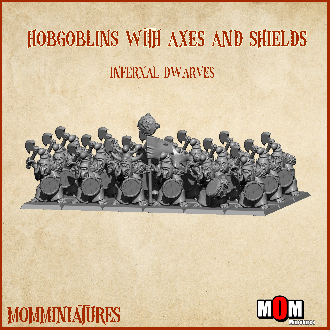 Hobgoblin with Axes and Shields, Old Infernal Dwarves - MoM Miniatures (Copy)