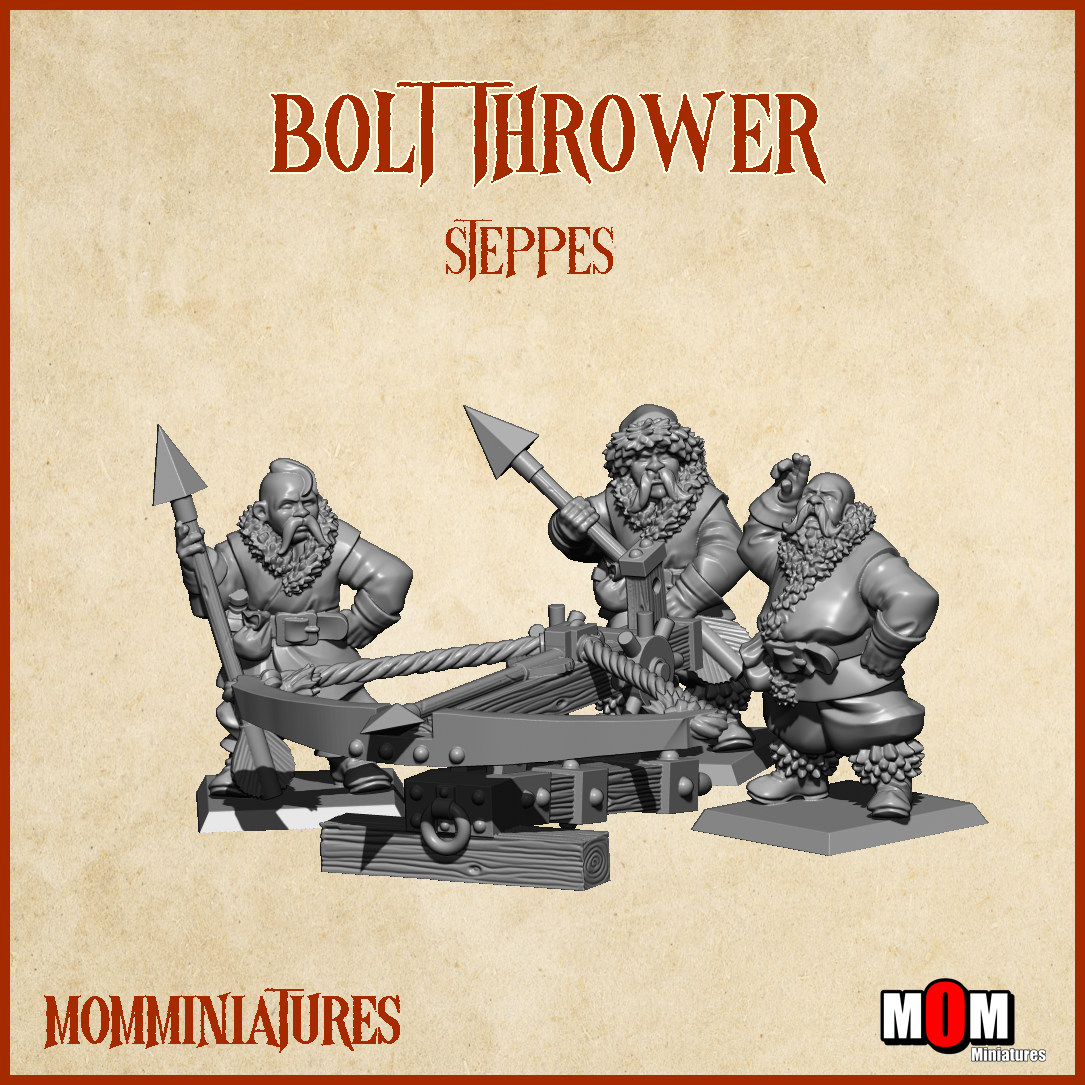 Bolt Thrower, Steppes- MoM Miniatures