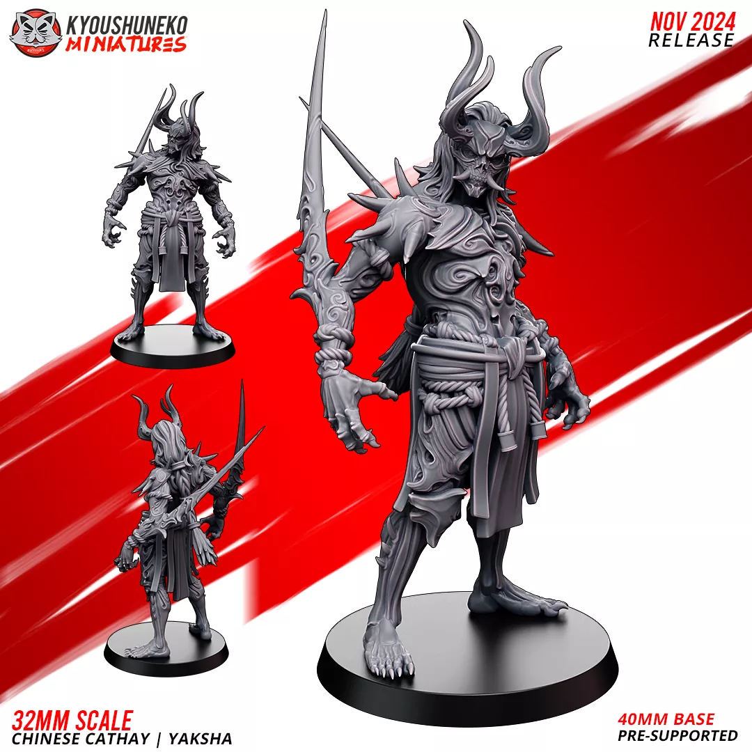 Yaksha, Chinese Cathay, Kyoushuneko Miniatures
