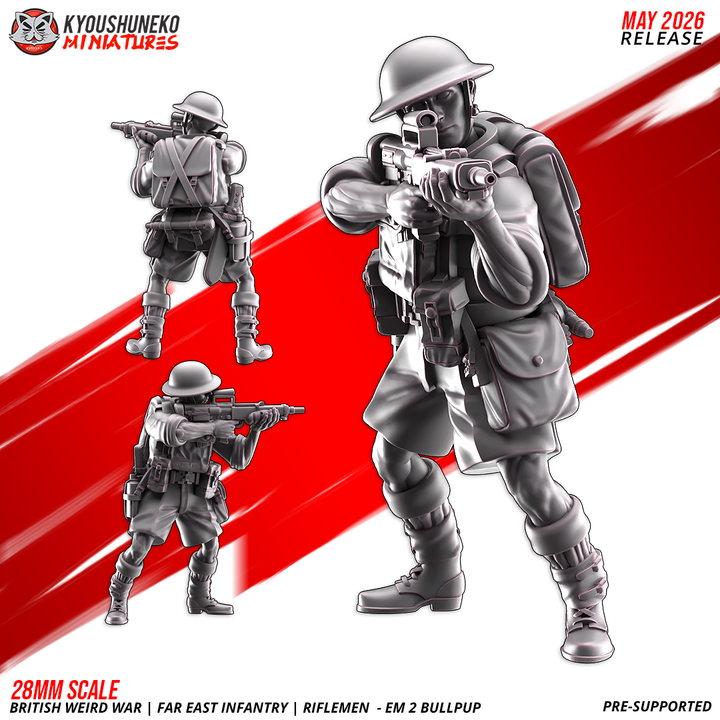 riflemen em 2 bullpup | british ww2 | far east, kyoushuneko miniatures