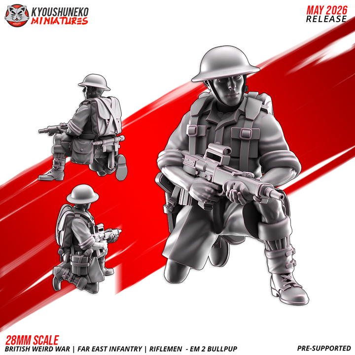 riflemen em 2 bullpup | british ww2 | far east, kyoushuneko miniatures